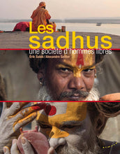 Charger l'image dans la galerie, Sadhu, une société d'hommes libres